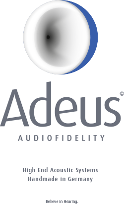 Adeus Audiofidelity – High End Acoustic Systems
Handmade in Germany